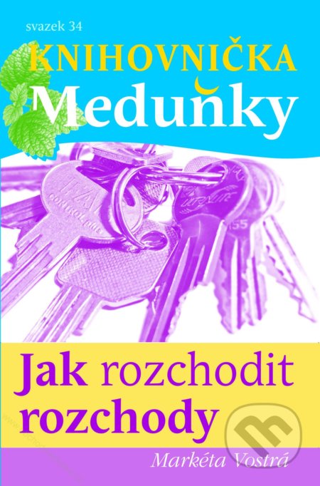 Jak rozchodit rozchody (Svazek 34)