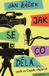 Jak se co dělá... (aneb co Čapek nenapsal)