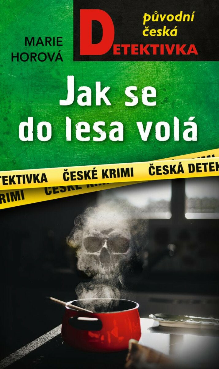 Jak se do lesa volá - Marie Horová