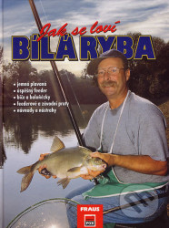 Jak se loví bílá ryba