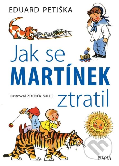 Jak se Martínek ztratil