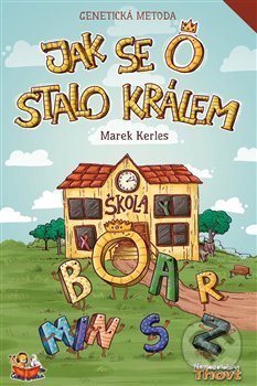Jak se O stalo králem - Genetická metoda