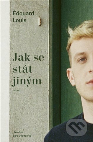 Jak se stát jiným