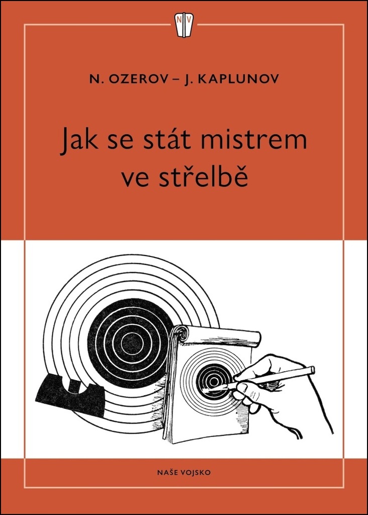 Jak se stát mistrem ve střelbě