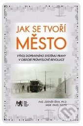 Jak se tvoří město