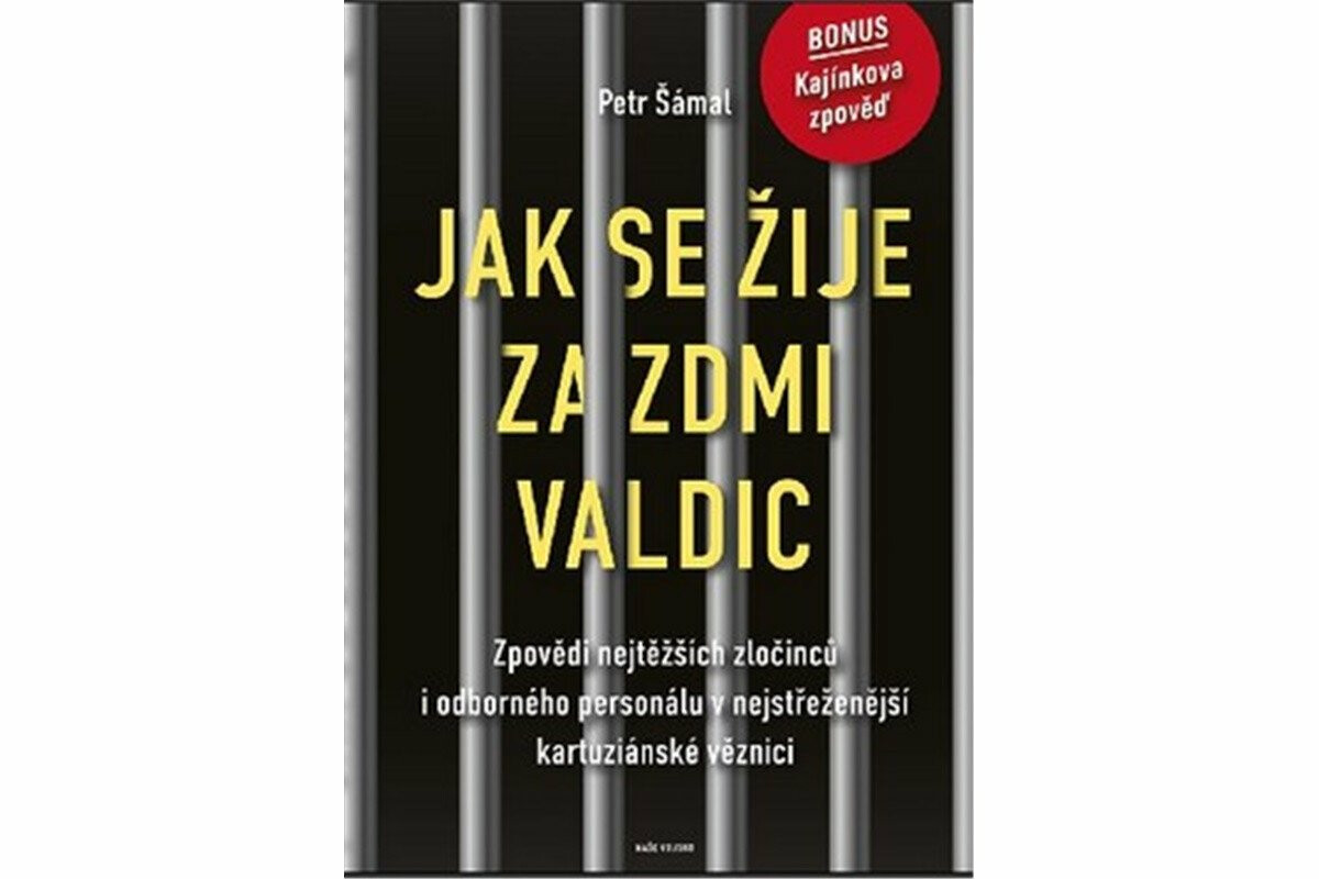 Jak se žije za zdmi Valdic - Petr Šámal