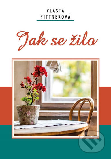 Jak se žilo