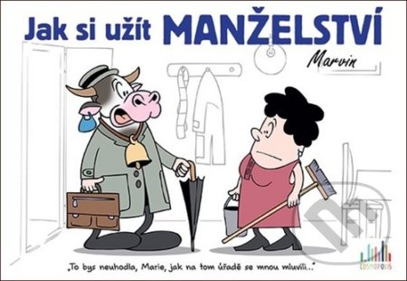 Jak si užít manželství