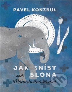 Jak sníst slona