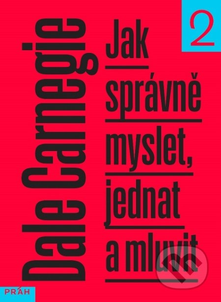 Jak správně myslet, jednat a mluvit 2