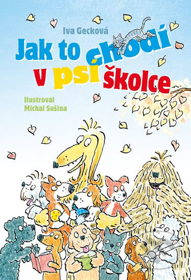 Jak to chodí v psí školce
