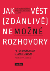 Jak vést (zdánlivě) nemožné rozhovory (Velmi praktický návod, jak se domluvit téměř s každým) - kniha z kategorie Odborné a naučné