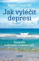 Jak vyléčit depresi (aneb Šest kroků k zdravému životnímu stylu) - kniha z kategorie Psychologie
