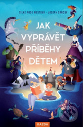 Jak vyprávět příběhy dětem