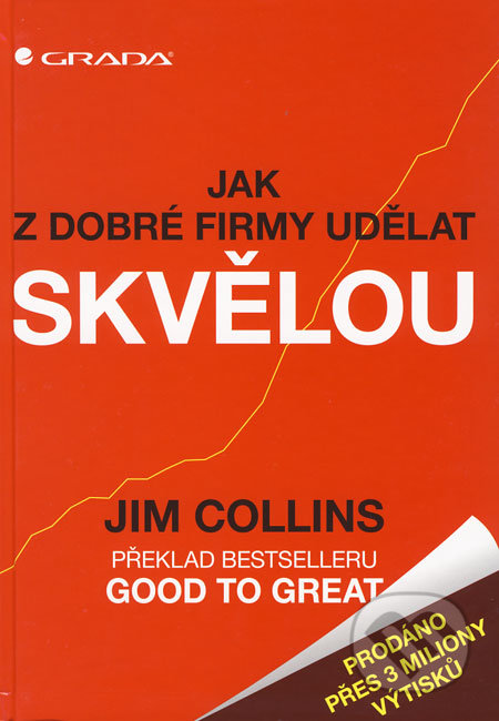 Jak z dobré firmy udělat skvělou