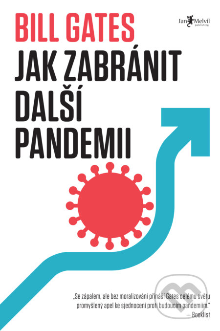 Jak zabránit další pandemii