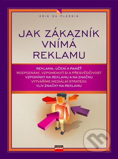 Jak zákazník vnímá reklamu