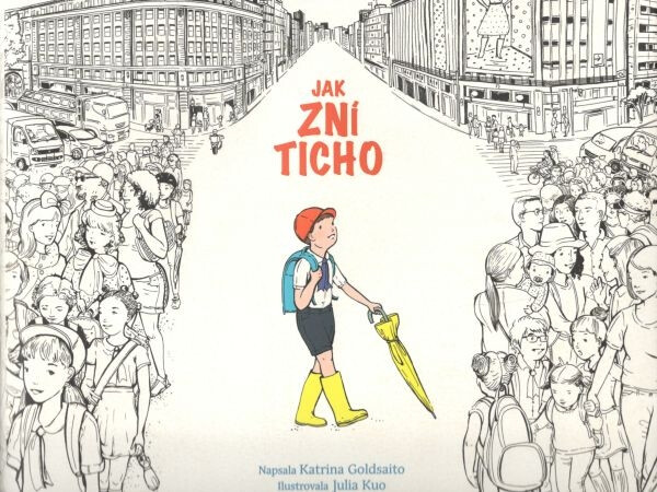 Jak zní ticho - Katrina Goldsaito