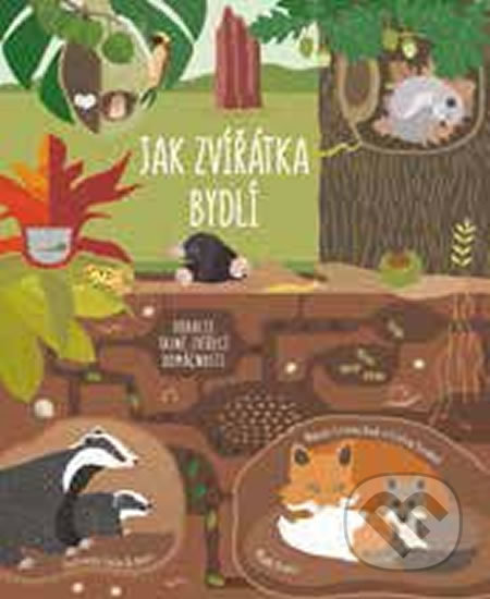 Jak zvířátka bydlí