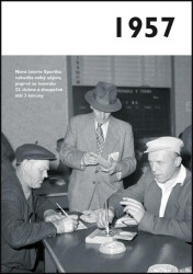 Jaké to tenkrát bylo aneb Co se stalo v roce, kdy jste se narodili 1957 - kniha z kategorie Historie