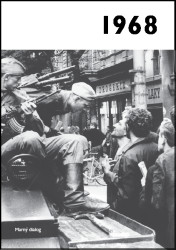 Jaké to tenkrát bylo aneb Co se stalo v roce, kdy jste se narodili 1968 - kniha z kategorie Historie