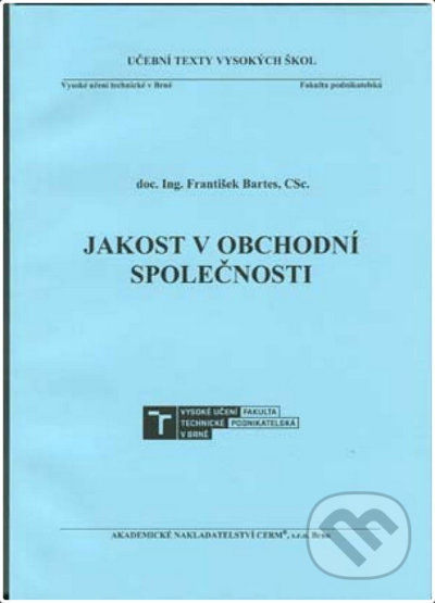 Jakost v obchodní společnosti