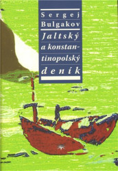Jaltský a konstantinopolský deník (Duchovní deník teologa II) - kniha z kategorie Životopisy
