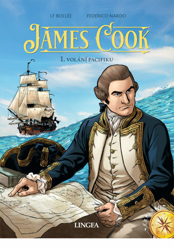 James Cook 1 - Volání Pacifiku - Christian Clot, Federico Nardo, Aretha Battistutta, Lurent-Frédéric Bollée