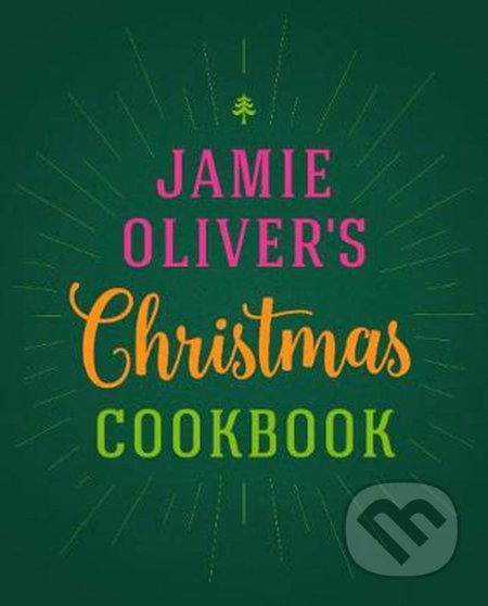 Jamie Oliver's Christmas Cookbook