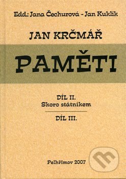 Jan Krčmář: Paměti – díl II. a III.
