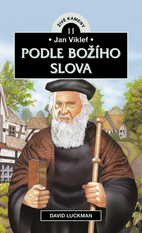 Jan Viklef: Podle Božího slova - David Luckman