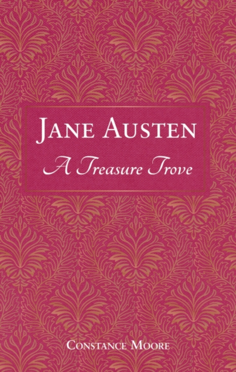 Jane Austen: A Treasure Trove