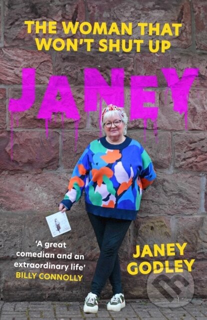 JANEY (The Woman That Won't Shut Up)