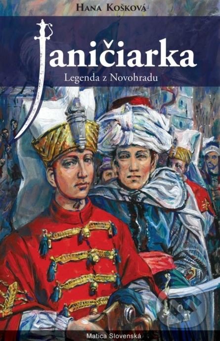 Janičiarka (Legenda z Novohradu)