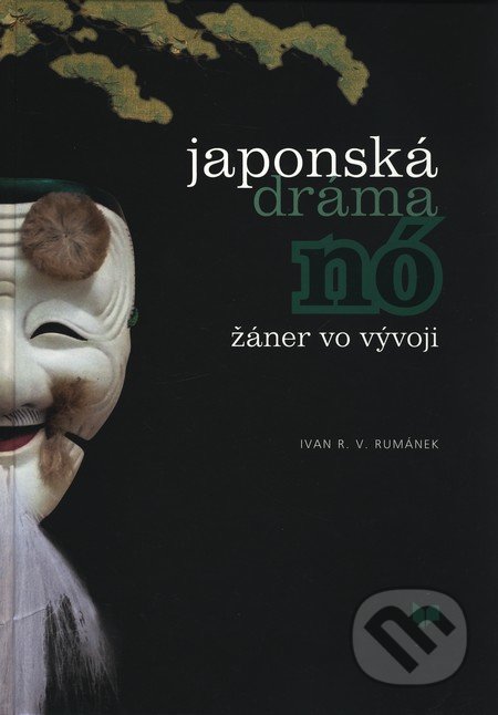 Japonská dráma Nó (Žáner vo vývoji)