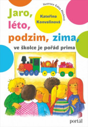 Jaro, léto, podzim, zima, ve školce je pořád prima - kniha z kategorie Předškolní pedagogika