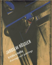 Jaroslav Rössler (Kresby a malby/Drawings and Paintings) - kniha z kategorie Umění, design a architektura