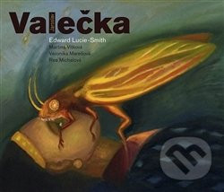 Jaroslav Valečka - Martina Vítková, Rea Michalová, Edward Lucie-Smith, Veronika Marešová