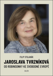 Jaroslava Tvrzníková (Od Robinsonky ke Svobodné Evropě) - kniha z kategorie Film
