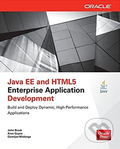 Java EE and HTML5 Enterprise Application Development - kniha z kategorie Počítače a internet