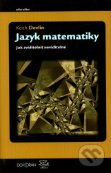 Jazyk matematiky (Jak zviditelnit neviditelné)