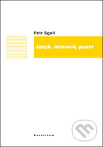 Jazyk, mluvení, psaní
