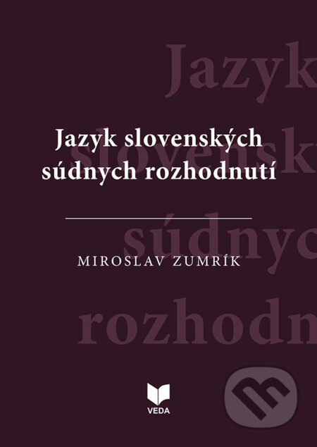Jazyk slovenských súdnych rozhodnutí