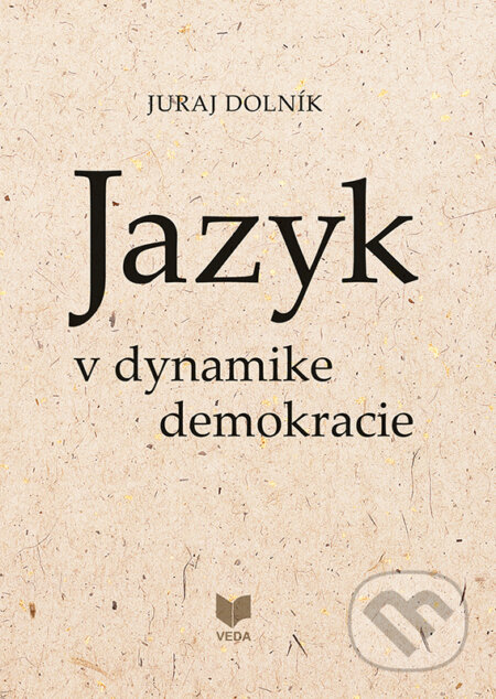 Jazyk v dynamike demokracie
