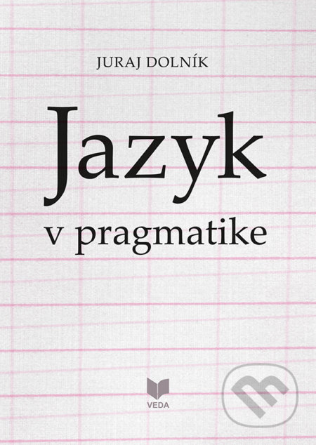 Jazyk v pragmatike