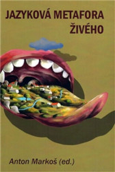 Jazyková metafora živého - kniha z kategorie Vysoké školy