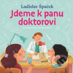 Jdeme k panu doktorovi