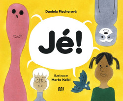 Jé! - Daniela Fischerová