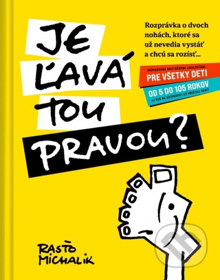 Je ľavá tou pravou?