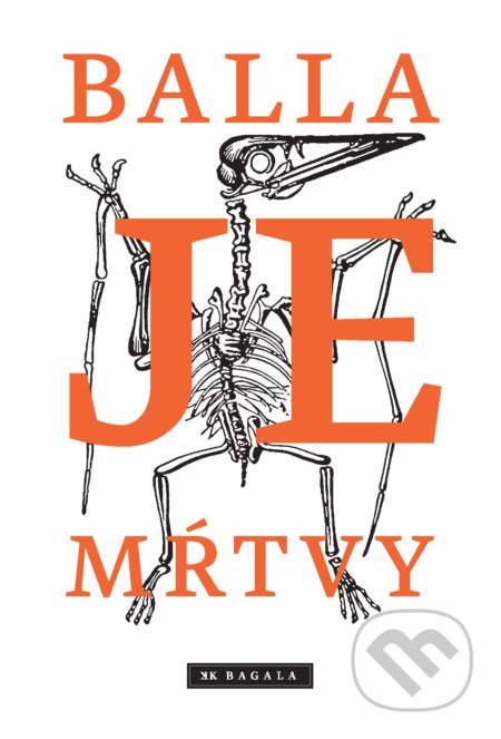 Je mŕtvy